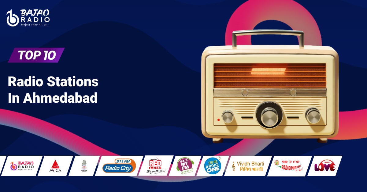 10 Top Radio Stations in Ahmedabad