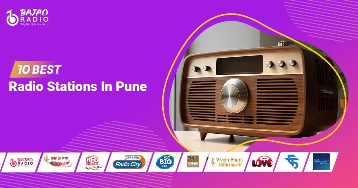 10 Best Radio Stations in Pune, Tune-In Now