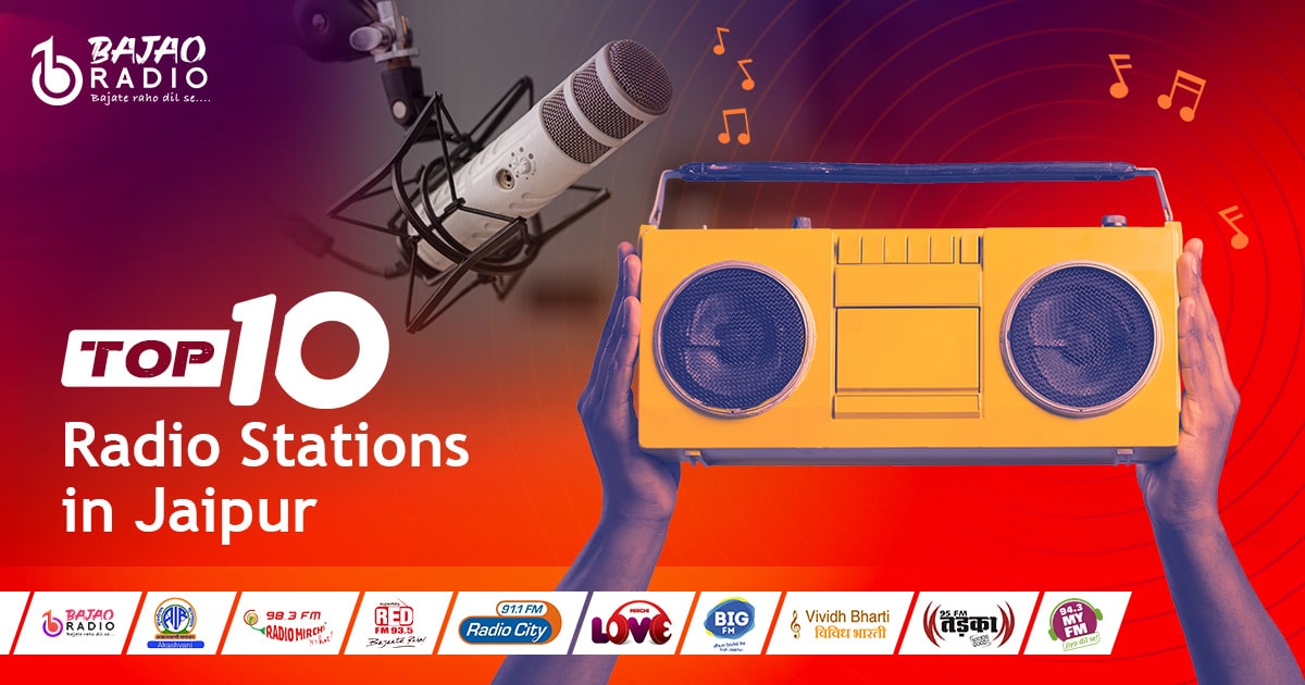 Top 10 Radio Stations In Jaipur